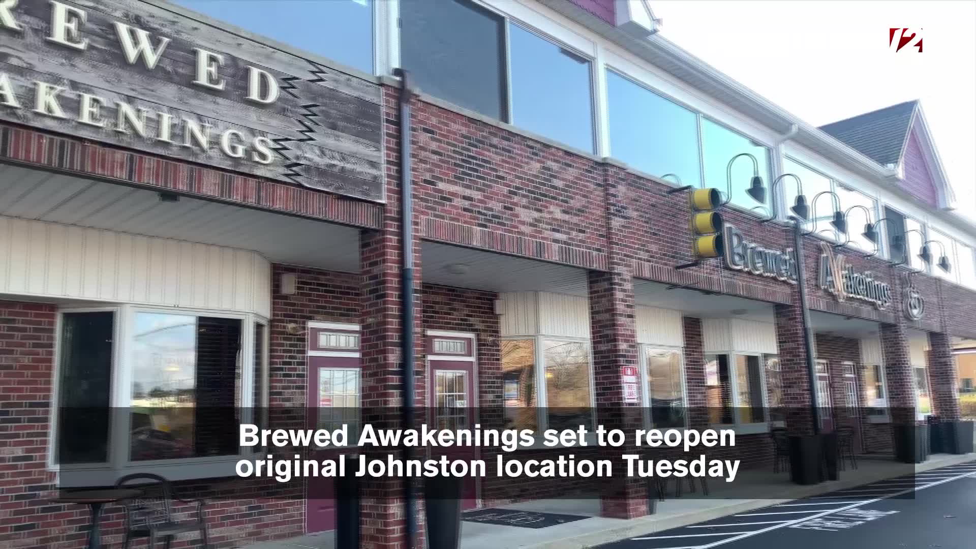 VIDEO NOW Brewed Awakenings to reopen Johnston location